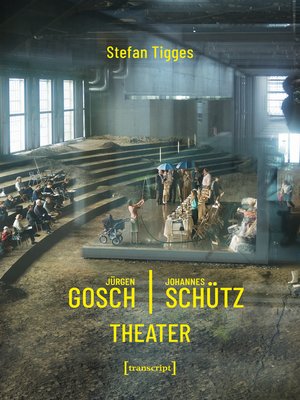 cover image of Jürgen Gosch/Johannes Schütz Theater